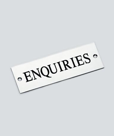 Engraved Enquiries Sign