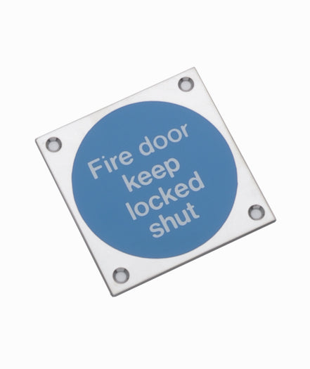 Sign: Fire Door Keep Locked Shut